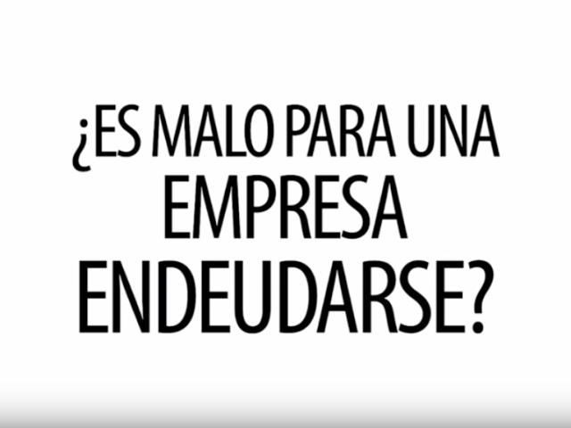 Noticia - Es malo para una empresa endeudarse